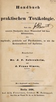 view Handbuch der praktischen Toxikologie / ... Bearbeitet von J. F. Sobernheim und J. Franz Simon.