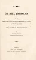 view Guide to Northern archaeology / By the Royal society of northern antiquaries of Copenhagen, edited for the use of English readers by ... the Earl of Ellesmere.