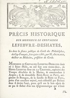 view Précis historique sur Monsieur le Chevalier Lefebvre-Deshayes, lu dans la séance publique du Cercle des Philadelphes, du Cap-François, le 20 juin 1786 / [Charles Arthaud].