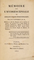 view Mémoire sur l'hydrancéphale ou céphalite interne hydroencéphalique / [Jean François Coindet].