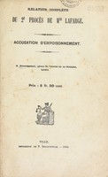 view Relation complète du 2e procès de Mme Lafarge. Accusation d'empoisonnement / [P. Detournelle].