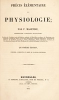 view Précis élémentaire de physiologie / Par F. Magendie.