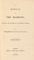 view A memoir on the diamond. Including its economic and political history / By John Murray.