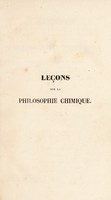 view Leçons sur la philosophie chimique, professées au Collége de France / par M. Dumas, recueillies par M. Binau.