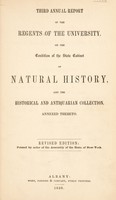 view Third annual report of the Regents of the University, on the condition of the State Cabinet of Natural History, and the historical and antiquarian collection, annexed thereto.