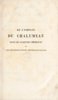 view De l'emploi du chalumeau dans les analyses chimiques et les déterminations minéralogiques / Par M. Berzélius. Traduit du suédois par F. Fresnel.