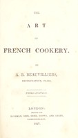 view The art of French cookery / [A.B. Beauvilliers].