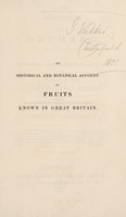 view The companion for the orchard. An historical and botanical account of the fruits known in Great Britain / By Henry Phillips.