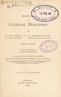 view Manual of clinical diagnosis / by Otto Seifert and Friedrich Müller ; translated by William Buckingham Canfield.