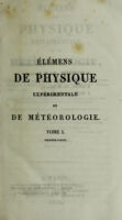 view Élémens de physique expérimentale et de météorologie / Par M. Pouillet.