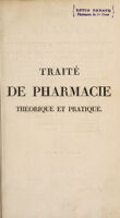 view Traité de pharmacie théorique et pratique contenant les élémens de l'histoire naturelle de tous les médicamens ... / par J.-J. Virey.