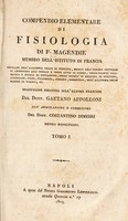 view Compendio elementaire di fisiologia / Traduzione eseguita sull'ultima francese dal dott. Gaetano Appolloni con annotazioni ... del dott. Costantino Dimidri.