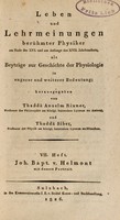 view Leben und Lehrmeinungen berühmter Physiker am Ende des XVI. und am Anfange des XVII. Jahrhunderts : als Beyträge zur Geschichte der Physiologie in engerer und weiterer Bedeutung / herausgegeben von Thaddä Anselm Rixner ... und Thaddä Siber.