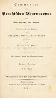 view Commentar zur preussischen Pharmacopoe nebst Uebersetzung des Textes / Nach der sechsten Auflage der Pharmacopoea Borussica bearbeitet.