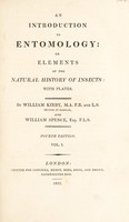 view An introduction to entomology. Or Elements of the natural history of insects: with plates / By William Kirby ... and William Spence.
