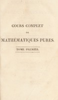 view Cours complet de mathématiques pures / Par L.B. Francoeur.