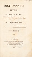 view Dictionnaire féodal / [J.-A.-S. Collin de Plancy].