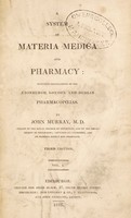 view A system of materia medica and pharmacy: including translations of the Edinburgh, London, and Dublin pharmacopoeias / [John Murray].