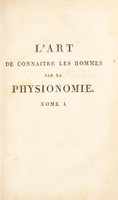 view L'art de connaître les hommes par la physionomie ... / par M. Moreau.