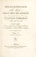 view Introduzione allo studio delle arti del disegno e vocabolario compendioso delle arti medesime / [Anon].