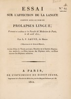 view Essai sur l'affection de la langue connue sous le nom de prolapsus linguæ : présenté et soutenu à la Faculté de Médecine de Paris, le 28 avril 1812, / par L.F. Sauvé, de Meaux.