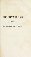 view Observations de médecine pratique faites aux bains d'Aix-en-Savoie. Premier numéro. / [Charles Humbert Antoine Despine].