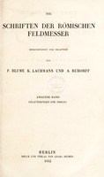 view Gromatici veteres ex recensione Caroli Lachmanni. Diagrammata edidit A. Rudorffius. (Die Schriften der römischen Feldmesser / herausgegeben und erläutert von F. Blume, K. Lachmann und A. Rudorff. Bd. I, Texte und Zeichnungen. Bd. II, Erläuterungen ... von F.B., K.L., T. Mommsen and A.R. Indices von E. Bursian).