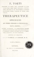 view Therapeutice specialis ad febres periodicas perniciosas / [Francesco Torti].