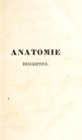 view Traité d'anatomie descriptive de Xavier Bichat / [Xavier Bichat].