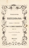 view Farmacopea mexicana / formada y publicada por la Academia Farmacéutica de la capital de la República.