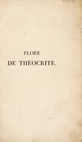 view Flore de Théocrite. Et des bucoliques grecs / [Antoine Laurent Apollinaire Fée].