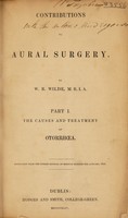 view Contributions to aural surgery / [W.R. Wilde].