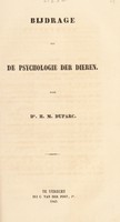 view Bijdrage tot der psychologie der dieren / [Hessel Mozes Duparc].