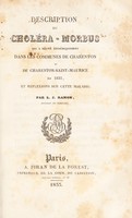 view Description du choléra-morbus qui a régné épidémiquement dans les communes de Charenton et de Charenton-Saint-Maurice en 1832 / [Louis Joseph Ramon].