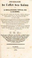 view Physiologie de l'effet des bains sur l'organisme vital de l'homme. Accompagnée d'une description des appareils, inventés depuis l'année 1829 jusqu'à présent (1835) dans l'établissement orthopédique des bains de mer entre La Haye et Schevenigue, et destinés pour l'usage de ces bains par les malades atteints de difformités orthopédiques ... avec des observations sur ... la pathologie et thérapie orthopédiques / [Johann Georg Heine].