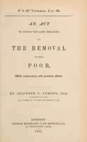 view An act to amend the laws relating to the removal of the poor / Jellinger C. Symons.