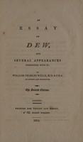 view An essay on dew and several appearances connected with it / by William Charles Wells.