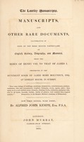 view The Loseley manuscripts ... and other rare documents, illustrative of some of the more minute particulars of English history, biography, and manners, from the reign of Henry VIII to that of James I ... / Now first edited, with notes.