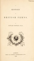 view A history of British ferns / By Edward Newman, F.L.S.