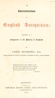 view An introduction to English antiquities; intended as a companion to the history of England / By James Eccleston.