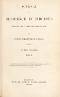 view Journal of a residence in Circassia, during the years 1837, 1838, and 1839 / By James Stanislaus Bell.