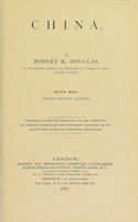 view China / by Robert K. Douglas ; published under the direction of the Committee of General Literature and Education appointed by the Society for Promoting Christian Knowledge.