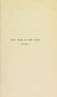 view Fifty years of new Japan : (Kaikoku gojūnen shi) / comp. by Count Shigénobu Okuma... English version edited by Marcus B. Huish.