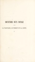 view Souvenirs d'un voyage dans la Tartarie et le Thibet, pendant les années 1844, 1845 et 1846 / Par m. Huc.