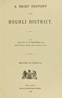 view A brief history of the Hughli district / by D.G. Crawford.