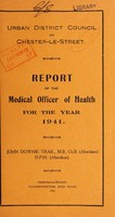 view [Report 1941] / Medical Officer of Health, Chester-le-Street U.D.C.