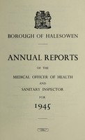 view [Report 1945] / Medical Officer of Health, Halesowen Borough.