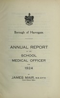 view [Report 1924] / School Medical Officer of Health, Harrogate Borough.