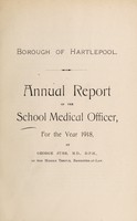 view [Report 1918] / School Medical Officer of Health, Hartlepool Borough.