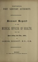 view [Report 1894] / Medical Officer of Health, Hartlepool Port Health Authority.